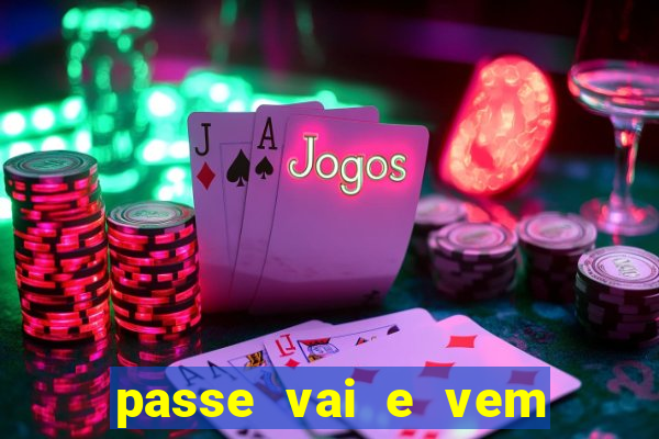 passe vai e vem jogo do bicho